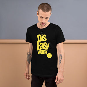 Skeeeooop "DIS EASY WORK" T-Shirt