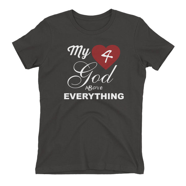 BLUD " My Love 4 God Above Everything" Women's t-shirt