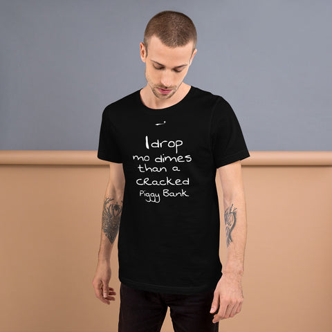 Skeeeooop "I drop mo dimes" T-Shirt